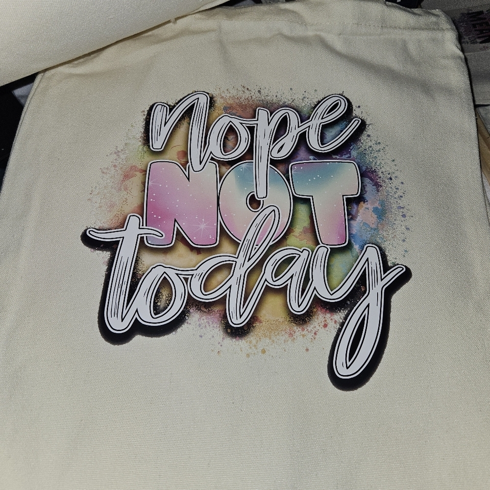 Nope Not Today Canvas Tote Bag